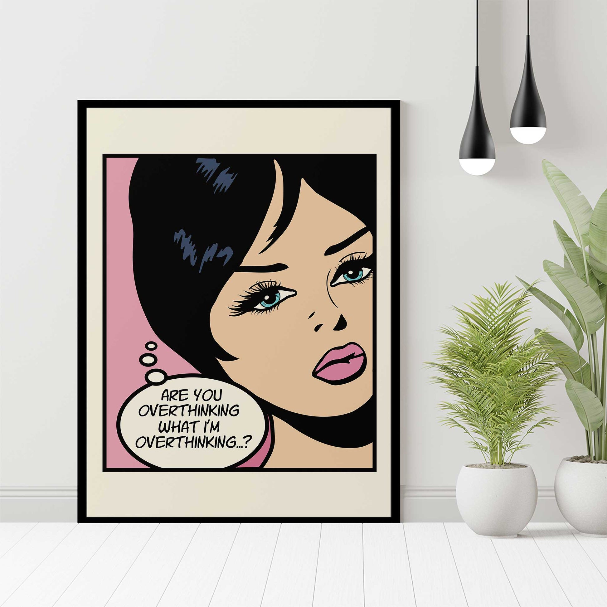 overthinking quote pop art girl mockup black frame floor trendy apartment