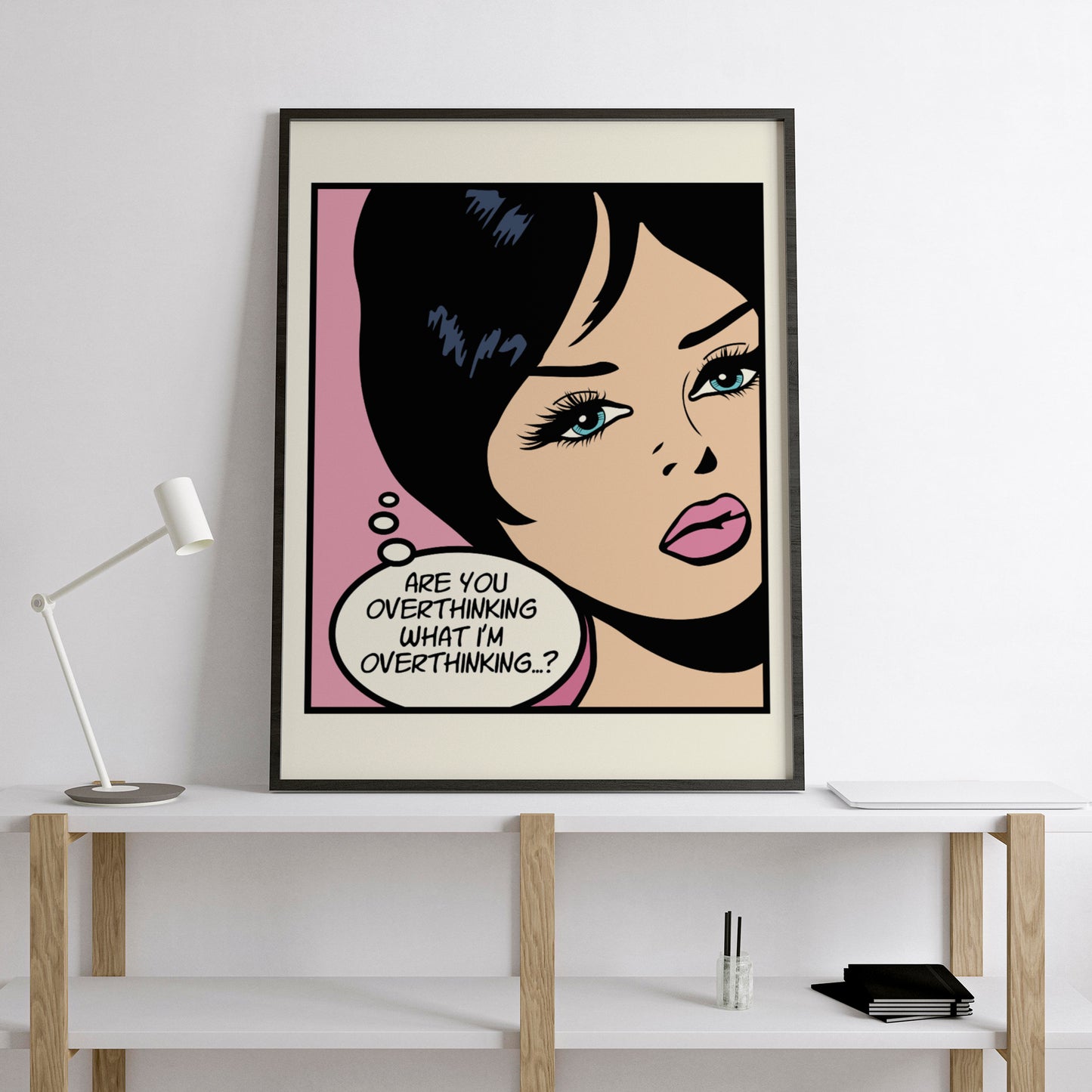 overthinking quote pop art girl mockup black frame desk home office