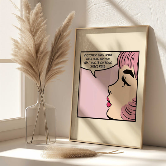Comic Pop Art Girl | Custom Quote & Song Lyric Print
